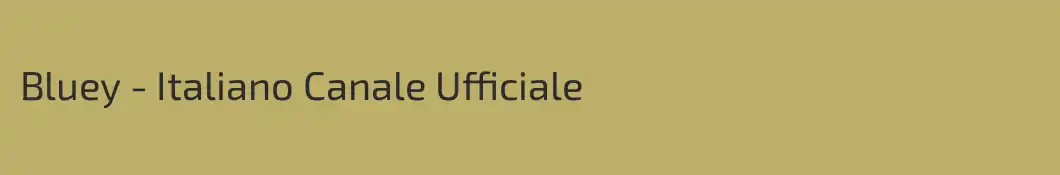 Bluey - Italiano Canale Ufficiale